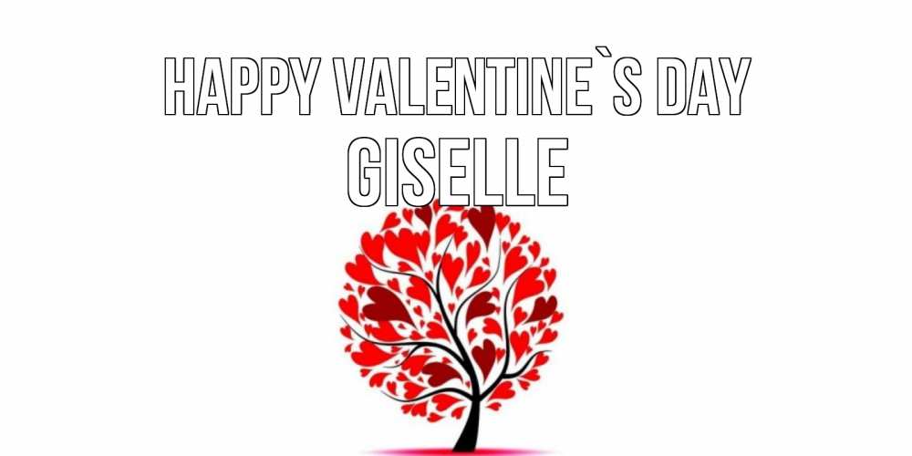 Greetings card с именем, Giselle Happy Valentine`s Day листья на дереве в виде сердца на 14 февраля Greetings with text for free download 